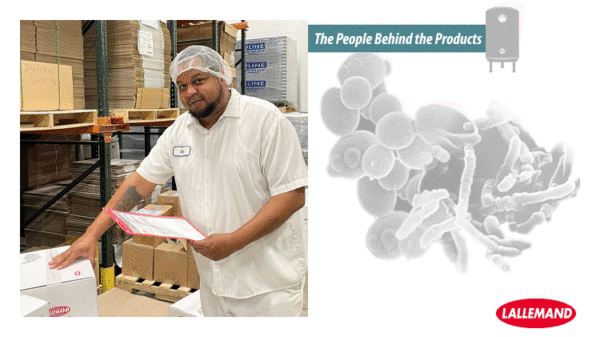 Sam Daily, Order Picker, Bacteria production plant, Milwaukee, USA: "We contribute to the Lallemand customer experience and satisfaction, by helping fulfill and picking the orders accurately allows for the products to be shipped for prompt delivery"